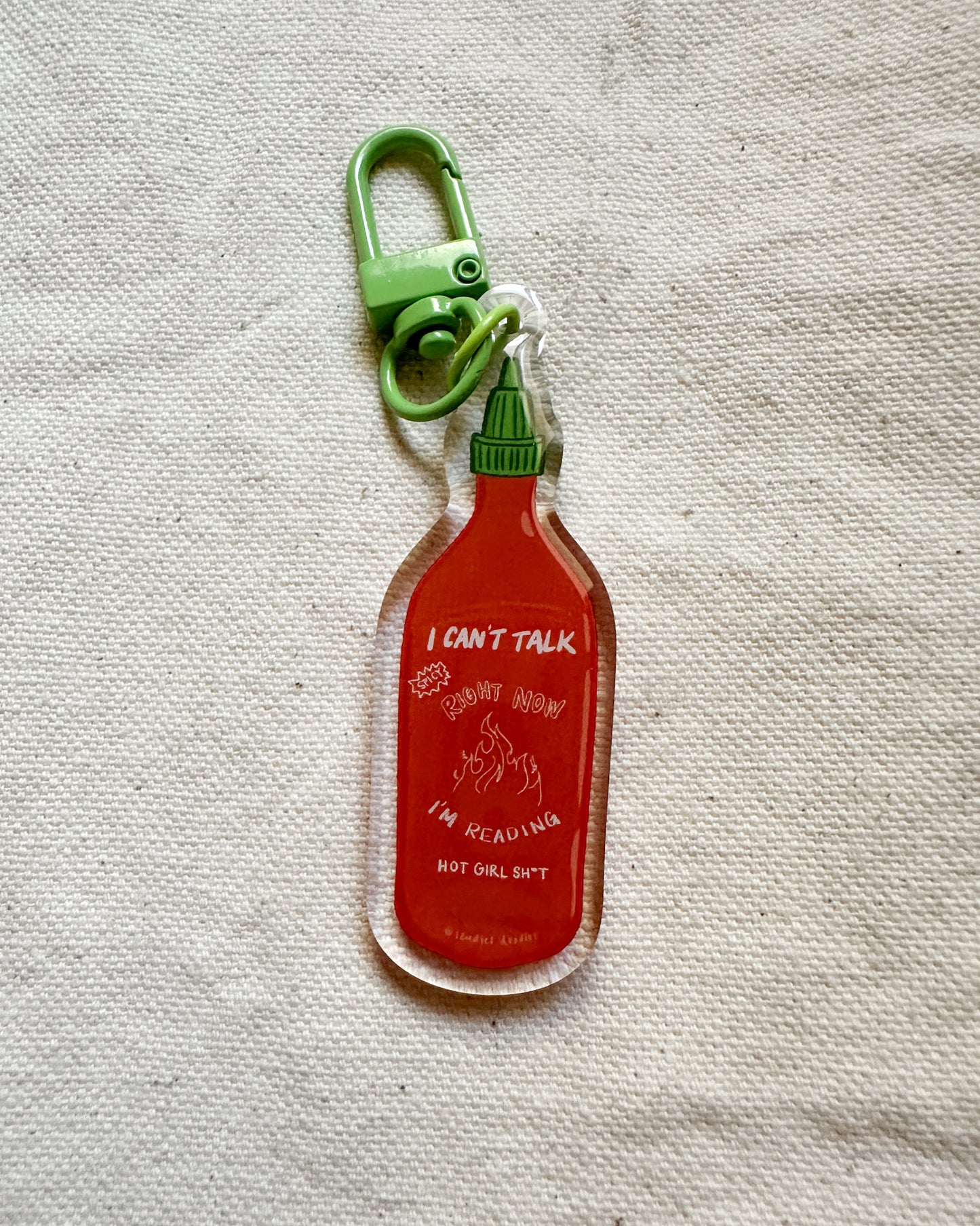 I Can't Talk Right Now I'm Reading Hot Girl Sh*t Acrylic Keychain