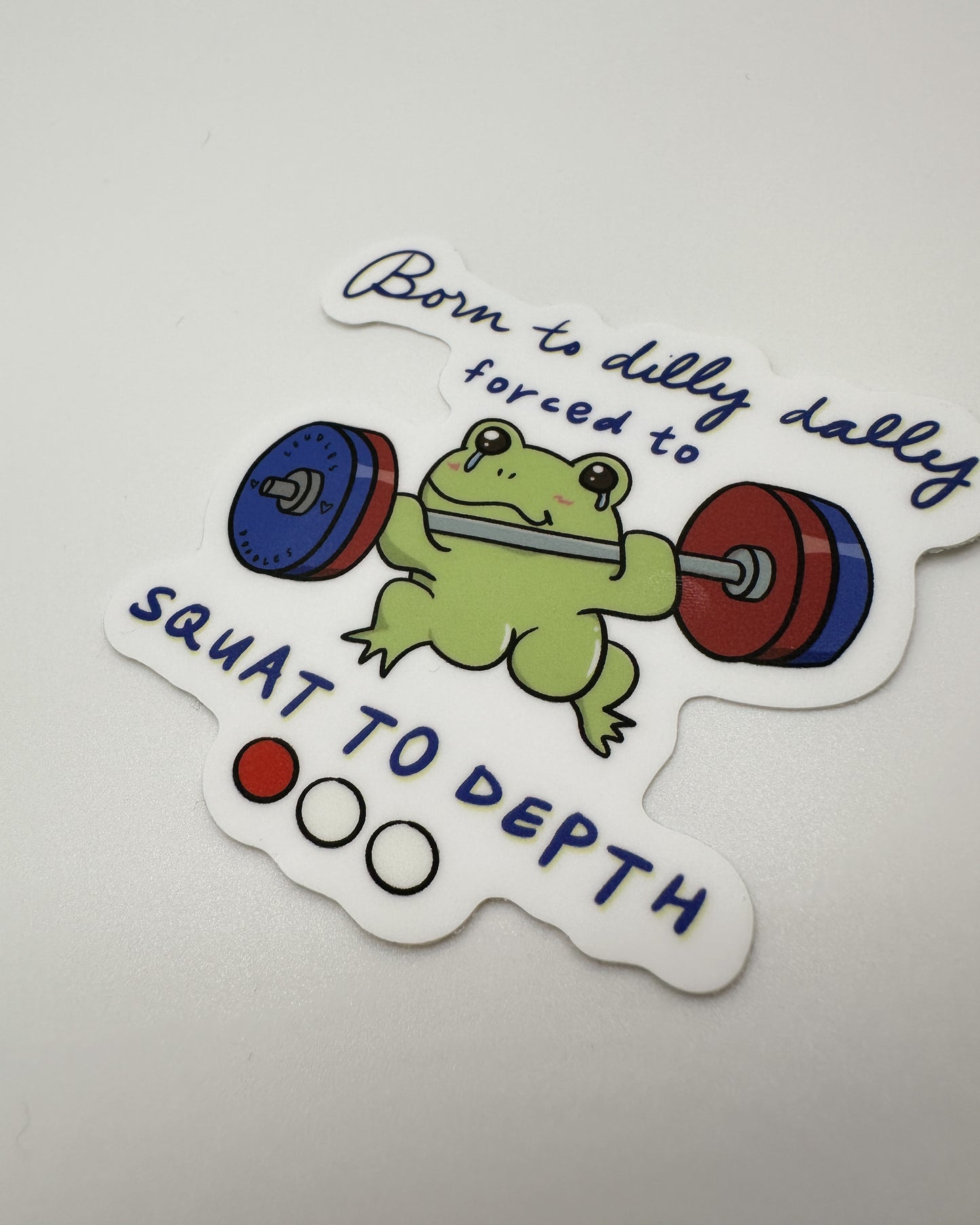 Dilly Dally Powerlifting Frog Squat Sticker (Matte Vinyl Die Cut)