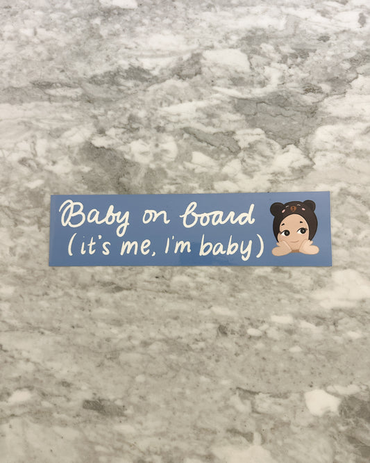 Baby On Board (I'm Baby) Bumper Sticker