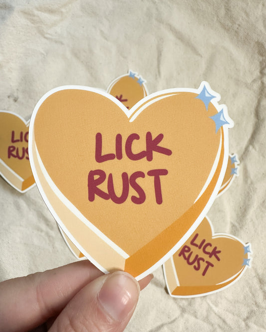 "Lick Rust" Conversation Heart (Matte Vinyl Die Cut Sticker)